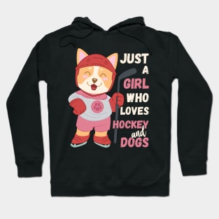 Just A Girl Who Loves Hockey and Dogs print Hoodie